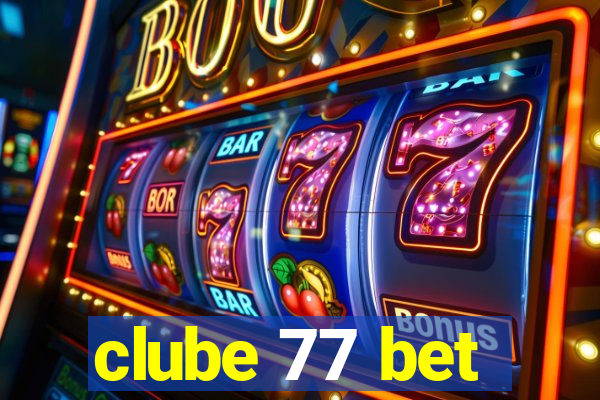 clube 77 bet